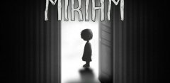 MIRIAM : The Escape